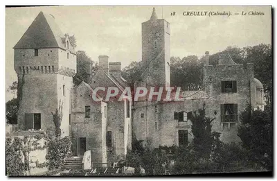 Creully (Calvados) — O Castelo — Editor: T. Hébert, n° 18
