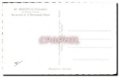 Deauville (Calvados) — A Praia Florida, O Cassino e o Hotel Normandy — Éditions LA CIGOGNE — Verso