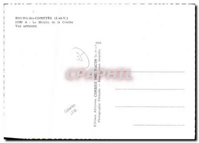 Bourg-des-Comptés — Le Moulin de la Courbe — Ediciones Aéreas Combier — Reverso