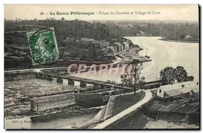 Rance Pitteresque — Zasuwka Chatelier i Wieś Livet — Edit. J. Passelard — Dijon