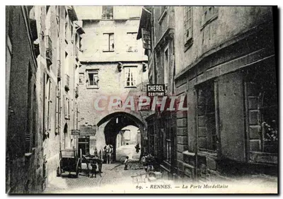 Rennes — La Porte Mordellaise — Cherel d'Éditant