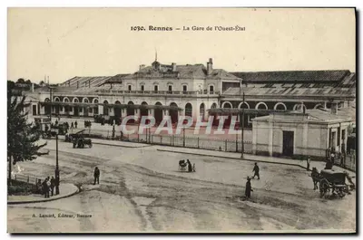 Rennes — La Gare de l'Ouest-État — A. Lamiré, Éditeur, Rennes