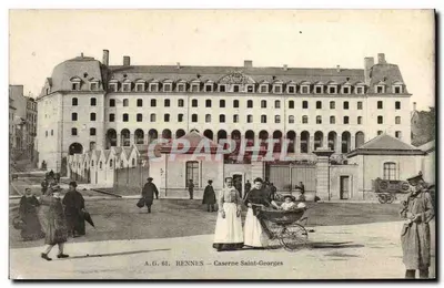 Rennes — Caserne Saint-Georges — A.G. 61