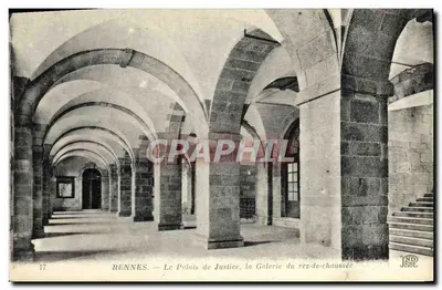 Rennes — Le Palais de Justice, la Galerie du rez-de-chaussée — ND (sans date) — Imp. Créte, Paris