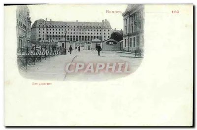 Rennes, Les Casernes — vue de l'édifice et du pont — éditeur inconnu, n° de série 189