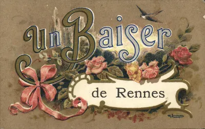 Un Baiser de Rennes — carte postale décorative avec roses et oiseau — M. Berongeau