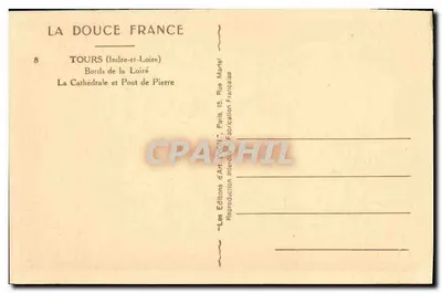 Tours (Indre-et-Loire) — Bordas do rio Loire, a Catedral e o Ponte de Pedra — Éditions d'Art Interl'art, Paris — Verso