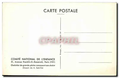 Embarcação de pesca pesado recolhendo sua rede — Desenho de A. Sebille — COMITÉ NATIONAL DE L'ENFANCE — Verso