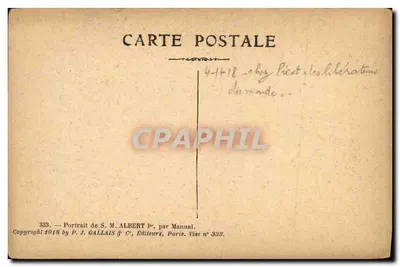 S.M. Albert I, Król Belgii — Portret autorstwa Manuel — Wydawca P. J. GALLAIS & C°, Paryż, nr 333 — Rewers