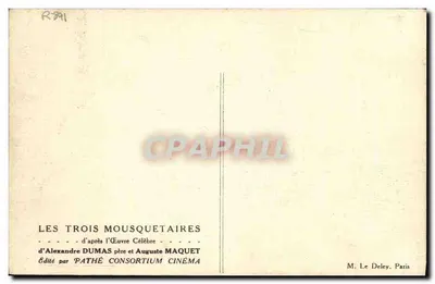 I Tre Moschettieri — ispirato all'opera celebre di Alexandre Dumas padre e Auguste Maquet — Edito da Pathé Consortium Cinéma — Verso