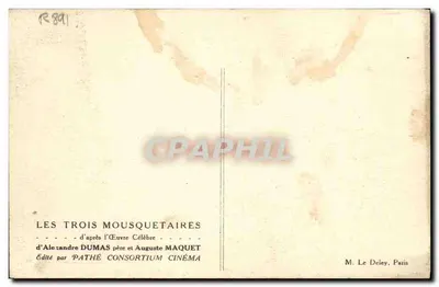 I Tre Moschettieri — ispirato all'opera celebre di Alexandre Dumas padre e Auguste Maquet — Edito da Pathé Consortium Cinéma — Verso