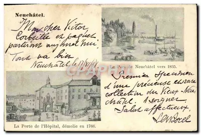 Neuchâtel — Vue du Port vers 1835 et Porte de l'Hôpital démolie en 1766 — éditeur non imprimé
