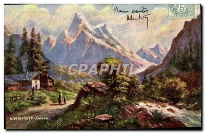 Wetterhorn (Szwajcaria) — alpejski krajobraz z chałupą i ścieżką — wydawca nieznany, numer serii nie widoczny