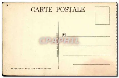 Infanterie avec ses chenillettes — scène de campagne avec soldats et chars — éditeur Georges Lang, Paris — Verso