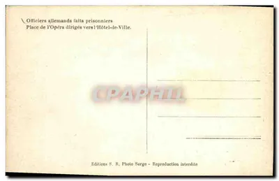 Oficiais alemães presos — Praça da Ópera conduzidos para a Prefeitura — Edições S. R. Photo Serge — Verso
