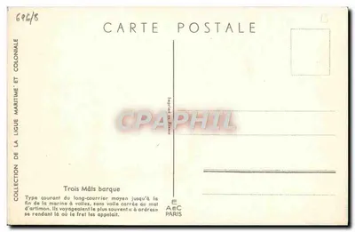 Barka trójmastska — typowy przykład średniego statku dalekobieżnego — Ligue Maritime et Coloniale, Imprimerie de France — Rewers