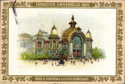 Palais de l'Éducation & des Lettres, Sciences & Arts — Exposition Universelle 1900 — Duffit Edit. Paris
