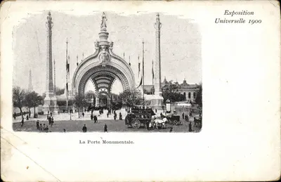 La Porte Monumentale — Exposition Universelle 1900 — Éditeur non identifié