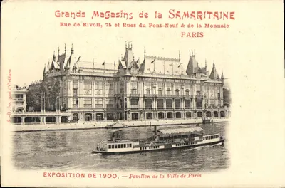 Grands Magasins de la Samaritaine — Pavillon de la Ville de Paris à l'Exposition de 1900 — éditeur R-B. 30, quai d'Orléans