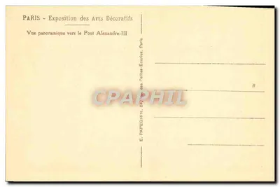 Paris - Exposição dos Artes Decorativas — Vista panorâmica para o Ponte Alexandre-III — Verso
