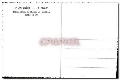 Montlhéry — De Toren — Oud torreijn van het kasteel van Montlhéry versterkt in 999 — Achterkant