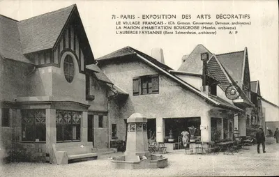 71 - PARYŻ - WYSTAWA SZTUKI DEKORATYWNEJ — Le Village Français, La Maison d'Habitation Bourgeoise, L'Auberge Faysanne — A. P.