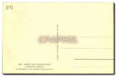 Muzeum Unterlinden — Kaplica i obrazy prymitywów — Société Schoeller, Colmar — Rewers