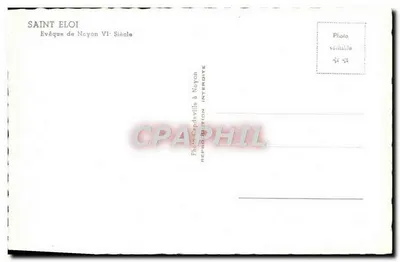 Święty Eloi — Biskup Noyonu VI wieku — Photo-Copdeville w Noyonie — Rewers