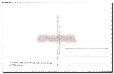 Zamek Pétrarque — Źródło Vaucluse — Cie REAL-PHOTO, Paryż — Rewers
