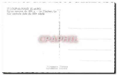 St-Loup-de-Naud (S.-et-M.) — Rzymsko-kolizyjna katedra z XII wieku — Dzwonnik; Środkowa wieża z XIII wieku — Zbiór fotografii Macon — Rewers