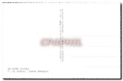 Le Lude (Sarthe) — Castelo — Entrada Principal — Comblier Imp. (S.-et-L.) — Verso