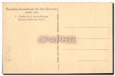 Pavillon de la Grande-Bretagne — Exposition Internationale des Arts Décoratifs 1925 — Édition d'Art YVON — Verso
