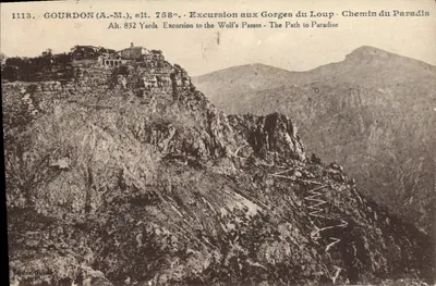 Gourdon (A.-M.) — Excursão às Gorges do Loup — Caminho do Paraíso — Editor Giletta, n° 1113