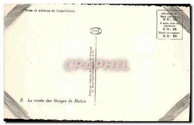 Gorges de Daluis — route serpentant entre falaises — Édité par l'Agence Nationale de Voyages, 12, Boulevard des Étincelles, Paris — Verso