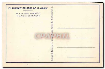 Wjazd w Nogent i Most w Champigny — Nogent-sur-Marne — Wydawnictwo G. Tedru-Rollin — Rewers