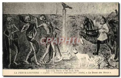 La Ferte-Loupière — Igreja — Pinturas murais (século XV), « A Dança dos Mortos » — Castille Loup, editor