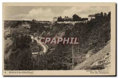Mailly-le-Château — Vista dos Muros — Edição « La Renaissance »