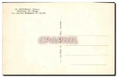 Montreuil (Yonne) — De oude muur en de kerk — Librairie Papier E. Ravier, Avalon — Achterkant