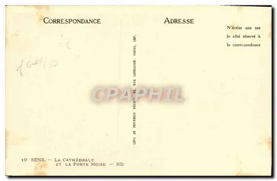 Sens — De Kathedraal en de Poort Moïse — Imp. Levé, Parijs — Achterkant