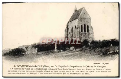 Saint-Julien-du-Sault (Yonne) — A Capela de Vauguilain e a Crête da Montanha — Coleção J. D., Sens, 25ª série