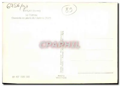 Tanlay (Yonne) — Zamek, Kominek z kamienia Lézinnes (XVI wiek) — Service Commercial Mémoires Historiques - Paris — Rewers