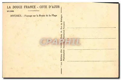 Hyères - Paisagem na Estrada da Praia — Les Éditions d'Art YVON, Paris, n°19/336 — Verso