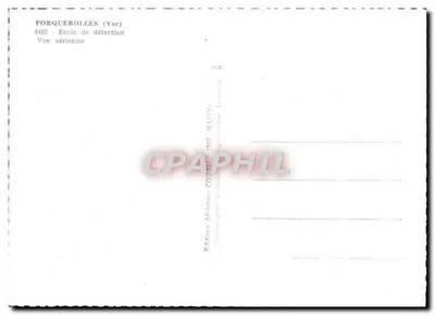 Porquerolles (Var) — Escola de detenção — vista aérea — Éditions Artiennes MACOP — Verso