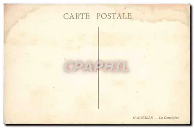 MARSEILLE — La Canebière — Rewers