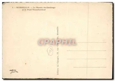 CPA Marseille Le Bassin du Carenage et le Pont Transbordeur — Verso