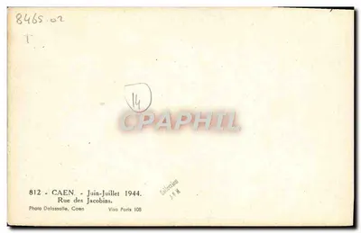Rue des Jacobins — Caen — czerwiec-lipiec 1944 — Photo Delassalle — Rewers