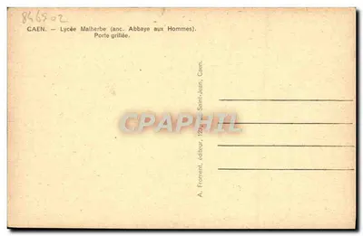 Caen — Liceum Malherbe (dawniej Abpia Aux Hommes) — Zgrzytana brama — Rewers