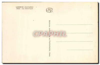 Lisieux (Calvados) — Bazylika — Wydawnictwo Artulaires i Reklamowe Caen — Rewers