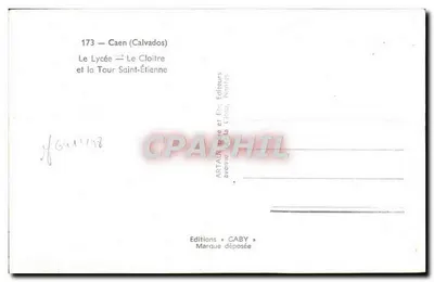 Caen (Calvados) — Widok na liceum, klasztor i wieżę Świętego Etienne — Wydawnictwo Caby — Rewers