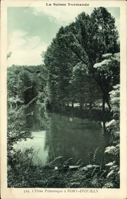 L'Orne Pittoresque à PONT-D'OUILLY — La Suisse Normande — Édition Art E. Jardin, n°329